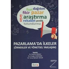 Pazarlama'da İlkeler - İbrahim Bozacı