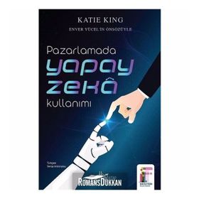 Pazarlamada Yapay Zeka Kullanımı - Kate Ling
