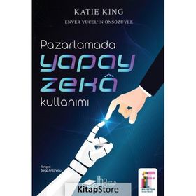Pazarlamada Yapay Zeka Kullanımı - Kate Ling