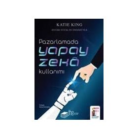 Pazarlamada Yapay Zeka Kullanımı - Kate Ling