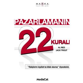 Pazarlamanın 22 Kuralı - Al Ries Jack Trout