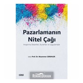 Pazarlamanın Nitel Çağı - Kolektif