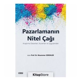 Pazarlamanın Nitel Çağı - Muammer Zerenler