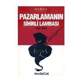 Pazarlamanın Sihirli Lambası - Jack Trout