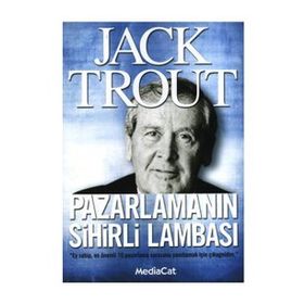 Pazarlamanın Sihirli Lambası - Jack Trout