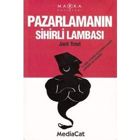 Pazarlamanın Sihirli Lambası - Jack Trout