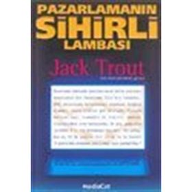 Pazarlamanın Sihirli Lambası - Jack Trout