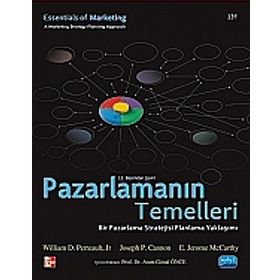 Pazarlamanın Temelleri - William D. Perreault Joseph P. Cannon E E, Jerome McCarthy