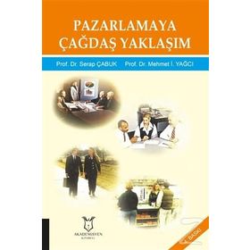 Pazarlamaya Çağdaş Yaklaşım - Serap Çabuk yard mehmet i yagci