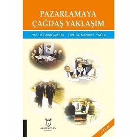 Pazarlamaya Çağdaş Yaklaşım - Serap Çabuk yard mehmet i yagci