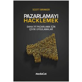 Pazarlamayı Hacklemek - Scott Brinker