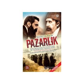 PAZARLIK - VAHDETTIN ENGIN