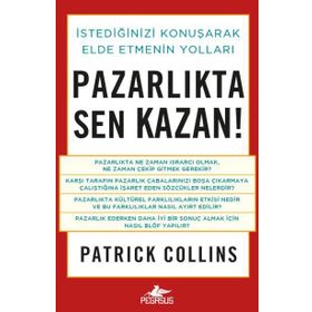 Pazarlıkta Sen Kazan! - Patrick Collins