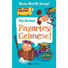 Pazartesi Gelmese! - Dan Gutman