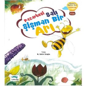 Pazartesi Salı Şişman Bir Arı - H. Salih Zengin