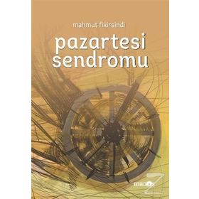 Pazartesi Sendromu - Mahmut Fıkırsındı
