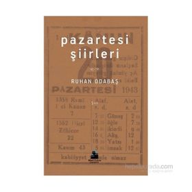 Pazartesi Şiirleri - Ruhan Odabaş
