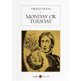 PAZARTESI YA DA SALI - VIRGINIA WOOLF