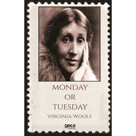 PAZARTESI YA DA SALI - VIRGINIA WOOLF