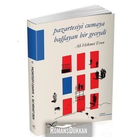 Pazartesiyi Cumaya Bağlayan Bir Geceydi - Ali Hikmet Eren