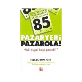 PAZARYERI PAZAROLA - İSMAIL KAYA