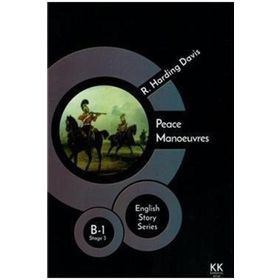Peace Manoeuvres-Richard Harding Davis