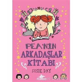 Pea’nin Arkadaşlar Kitabı - Susıe Day