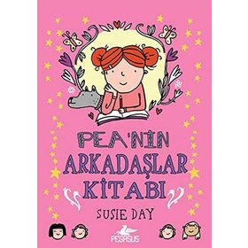 Pea’nin Arkadaşlar Kitabı - Susıe Day