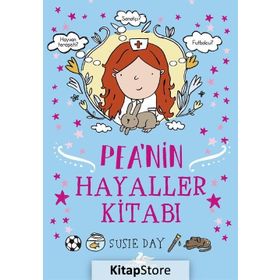 Pea’nin Hayaller Kitabı - Susıe Day