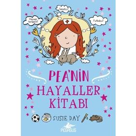 Pea’nin Hayaller Kitabı - Susıe Day