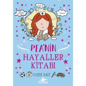 Pea’nin Hayaller Kitabı - Susıe Day