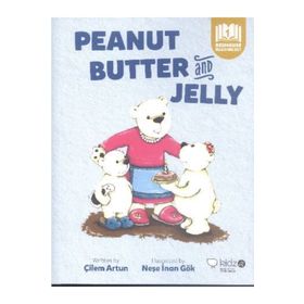 Peanut Butter and Jelly - Çilem Artun