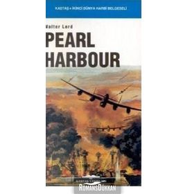 PEARL HARBOUR - WALTER LORD