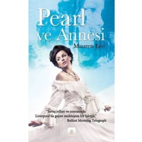 PEARL VE ANNESI - MAUREN LEE