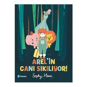 Pearson Çocuk Kitapları Arel'in Canı SIkılıyor