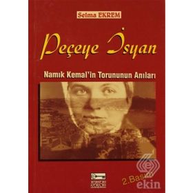 PEÇEYE İSYAN - SELMA EKREM