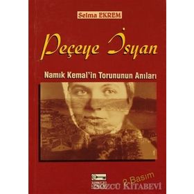 PEÇEYE İSYAN - SELMA EKREM