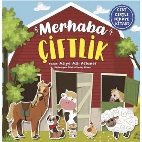 Pedagog Onaylı Merhaba Çiftlik-Sincap Yayınları