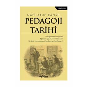 Pedagoji Tarihi - Nafi Atuf Kansu