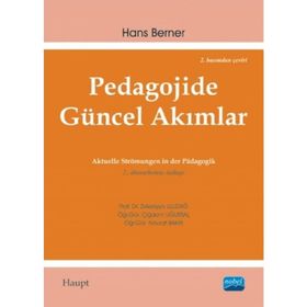 PEDAGOJIDE GÜNCEL AKIMLAR - HANS BERNER