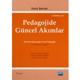 PEDAGOJIDE GÜNCEL AKIMLAR - HANS BERNER