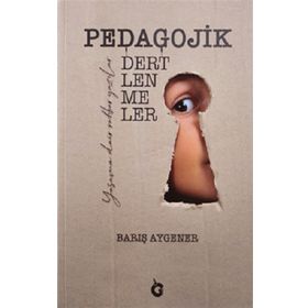 Pedagojik Dertlenmeler - Barış Aygener