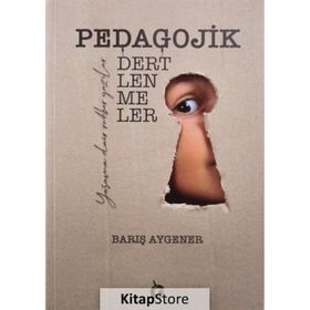 Pedagojik Dertlenmeler - Barış Aygener