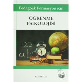 Pedagojik Formasyon İçin Öğrenme Psikolojisi-Anı Yayınları