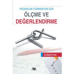 Pedagojik Formasyon İçin Ölçme ve Değerlendirme - kollektif