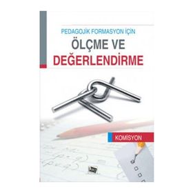 Pedagojik Formasyon İçin Ölçme ve Değerlendirme - kollektif