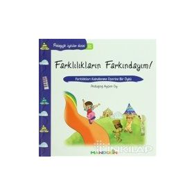 Pedagojik Öyküler 21 -Farklılıkların Farkındayım! - pedagog aysen oy