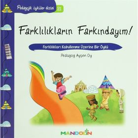 Pedagojik Öyküler 21 -Farklılıkların Farkındayım! - pedagog aysen oy