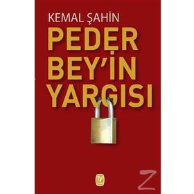 Peder Bey’in Yargısı - Kemal Şahin
