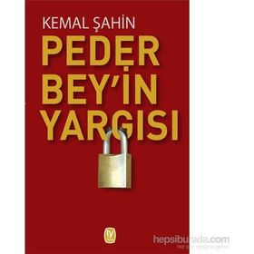 Peder Bey’in Yargısı - Kemal Şahin